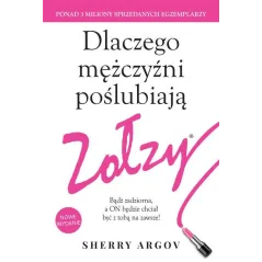 DLACZEGO MĘŻCZYŹNI POŚLUBIAJĄ ZOŁZY - HarperCollins