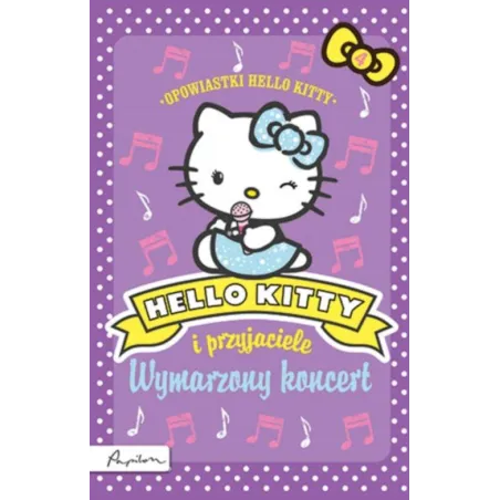 Hello Kitty I Przyjaciele Wymarzony Koncert