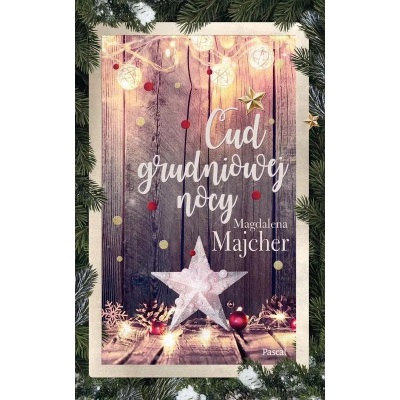 CUD GRUDNIOWEJ NOCY Magdalena Majcher - Pascal