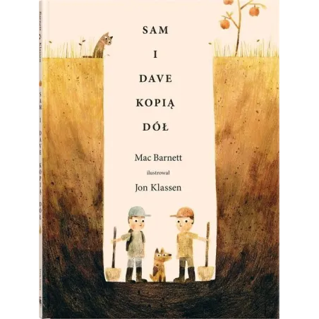 Sam I Dave Kopią Dół 7+