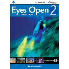 EYES OPEN 2 TEACHERS BOOK Garan Holcombe - Cambridge University Press