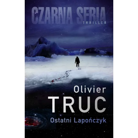 OSTATNI LAPOŃCZYK Olivier Truc - Czarna Owca