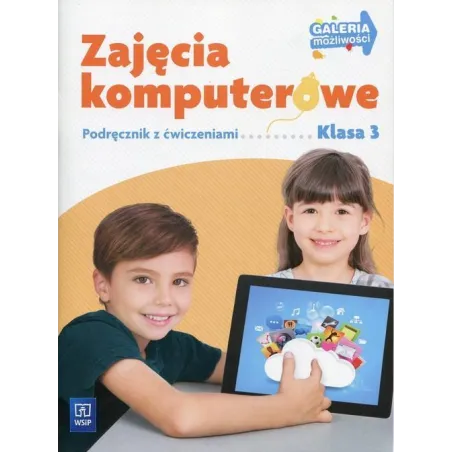GALERIA MOŻLIWOŚCI ZAJĘCIA KOMPUTEROWE 3 PODRĘCZNIK Z ĆWICZENIAMI + CD Anna Kulesza - WSiP