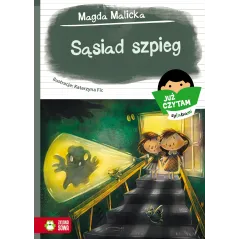 SĄSIAD SZPIEG JUŻ CZYTAM SYLABAMI Magda Malicka 6+ - Zielona Sowa