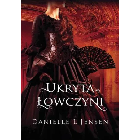 Ukryta Łowczyni