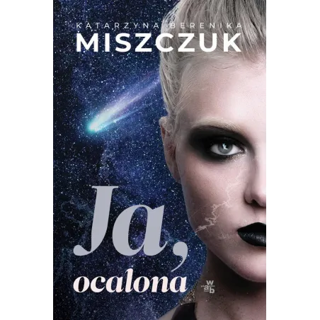 Ja, Ocalona Ja, Ocalona