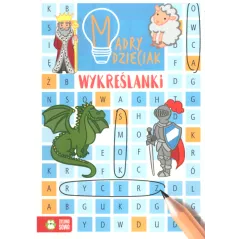 WYKREŚLANKI MĄDRY DZIECIAK Katarzyna Sarna + - Zielona Sowa
