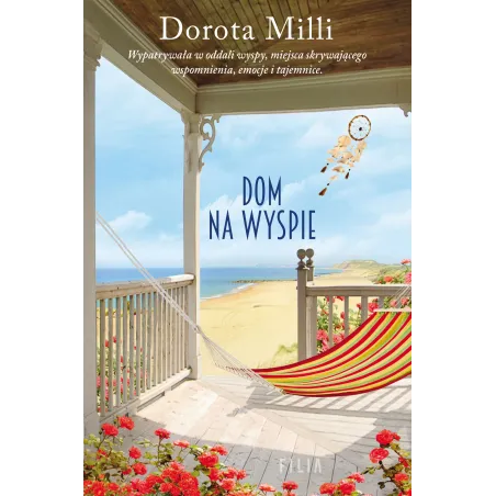 Dom Na Wyspie Dorota Milli