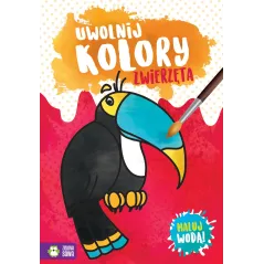 ZWIERZĘTA. UWOLNIJ KOLORY. MALUJ WODĄ! - Zielona Sowa