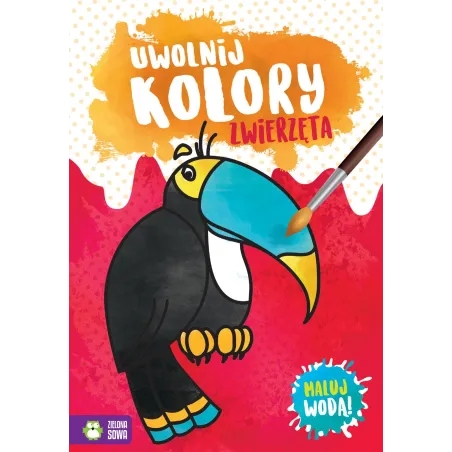 Zwierzęta. Uwolnij Kolory. Maluj Wodą!