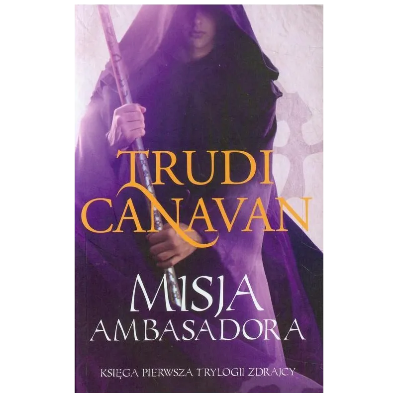 MISJA AMBASADORA Trudi Canavan - Galeria Książki