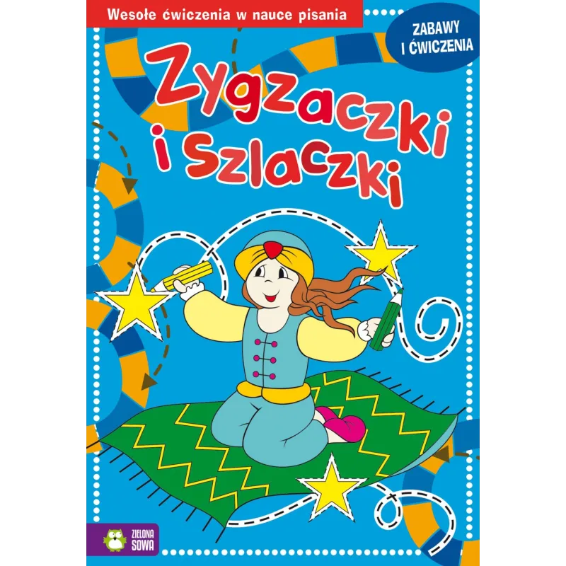 ZYGZACZKI I SZLACZKI ZABAWY I ĆWICZENIA NIEBIESKIE 4+ - Zielona Sowa