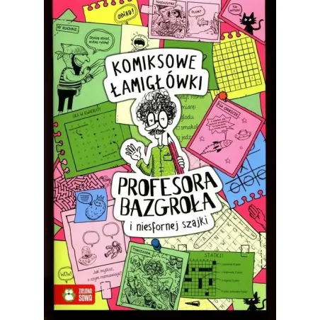 Komiksowe Łamigłówki Profesora Bazgroła I Niesfornej Szajki 6+