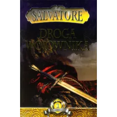 DROGA WOJOWNIKA SAGA PIERWSZEGO KRÓLA Robert Anthony Salvatore - Vis-a-Vis Etiuda