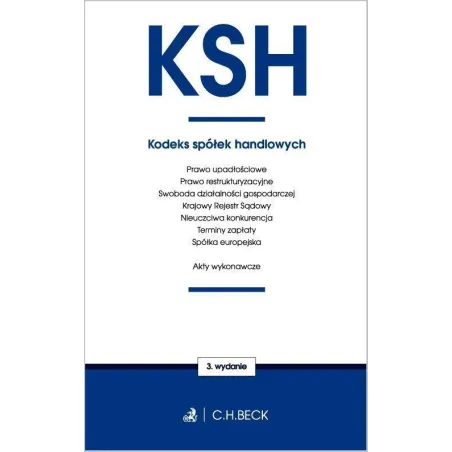 KODEKS SPÓŁEK HANDLOWYCH Aneta Flisek - C.H.Beck