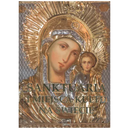 SANKTUARIA I MIEJSCA KULTU NA ŚWIECIE - Arti
