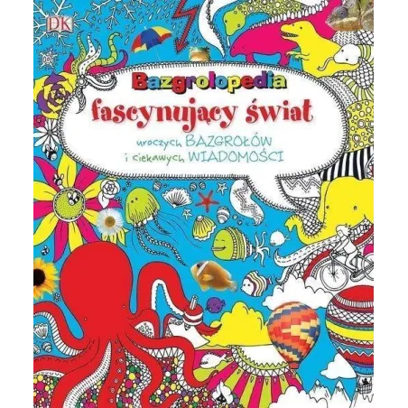 Bazgrolopedia Fascynujący Świat