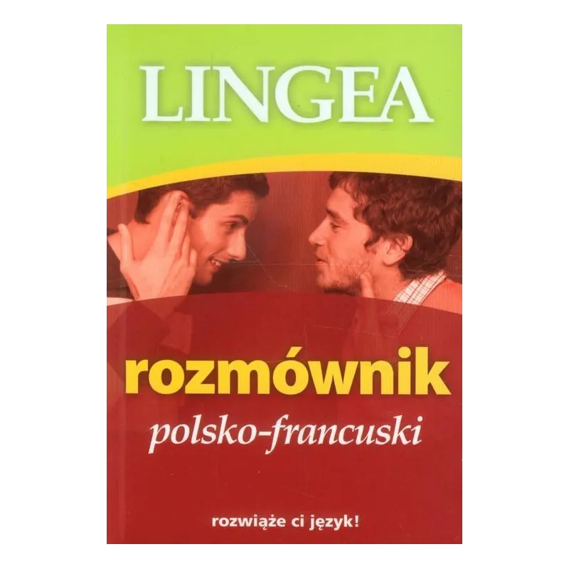 ROZMÓWNIK POLSKO-FRANCUSKI - Lingea