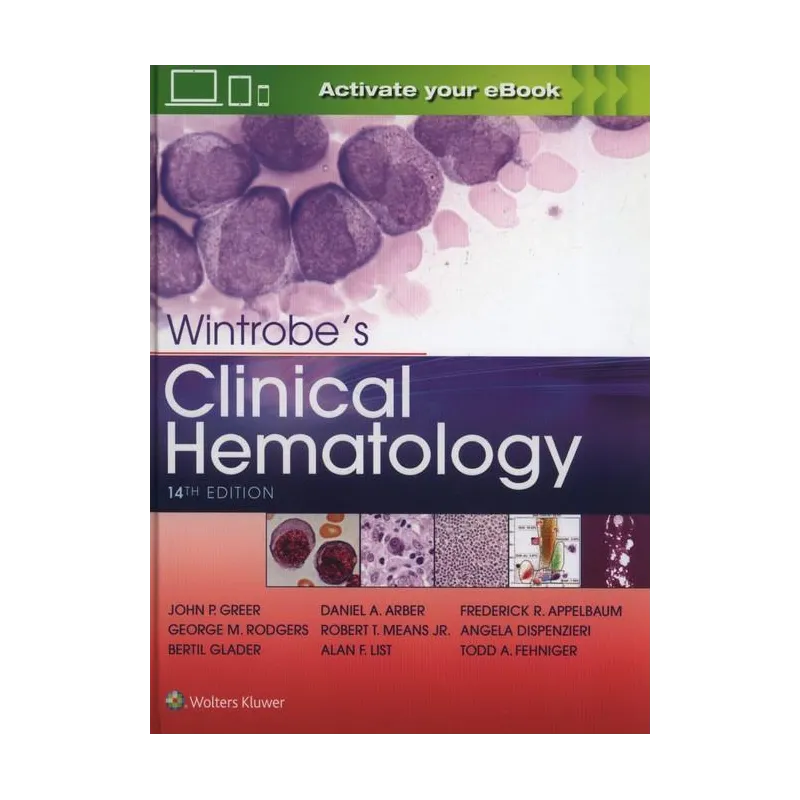 WINTROBES CLINICAL HEMATOLOGY - Wolters Kluwer