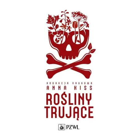 Rośliny Trujące