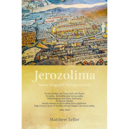 JEROZOLIMA. NOWA BIOGRAFIA STAREGO MIASTA