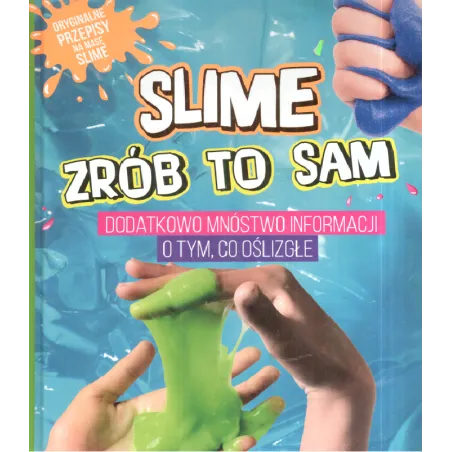 SLIME ZRÓB TO SAM - Olesiejuk