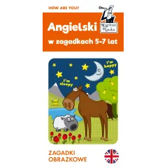 ANGIELSKI W ZAGADKACH 5-7 LAT ZAGADKI OBRAZKOWE KAPITAN NAUKA 5+ - Edgard
