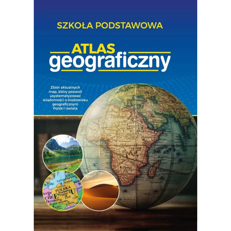 ATLAS GEOGRAFICZNY SZKOŁA PODSTAWOWA - SBM