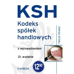 KSH KODEKS SPÓŁEK HANDLOWYCH - C.H. Beck