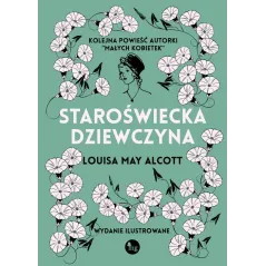 STAROŚWIECKA DZIEWCZYNA