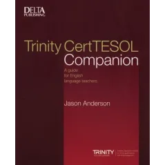 TRINITY CERTTESOL COMPANION Anderson Jason - Delta Publishing
