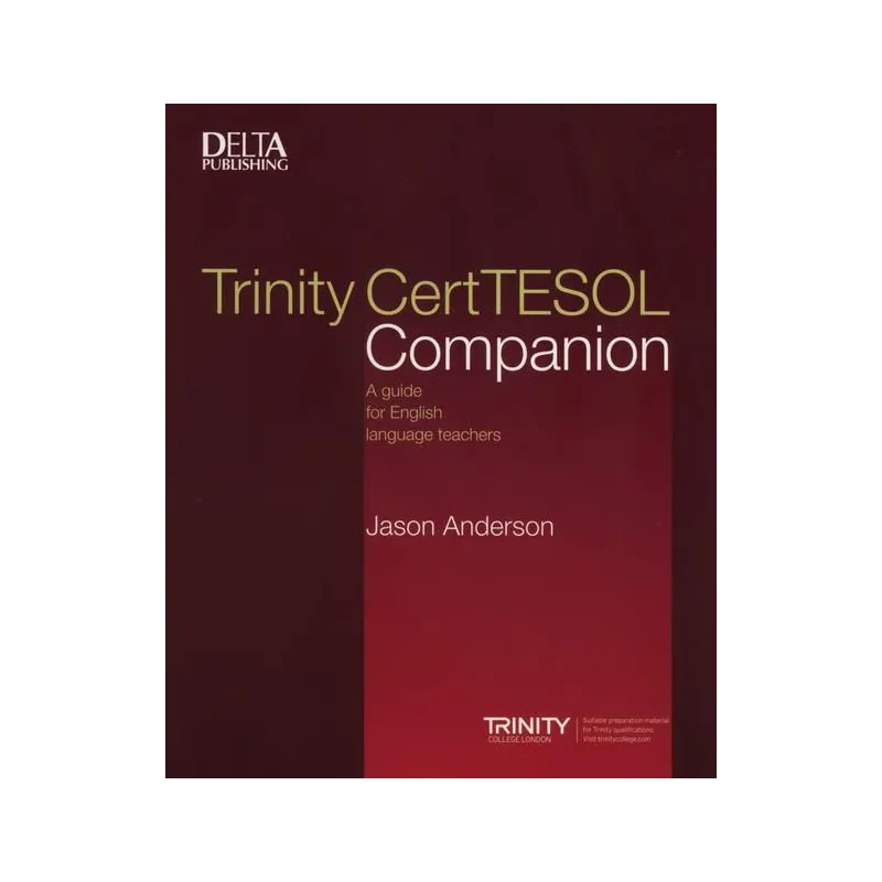 TRINITY CERTTESOL COMPANION Anderson Jason - Delta Publishing