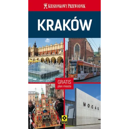 Kraków Przewodnik Ilustrowany + Plan Miasta