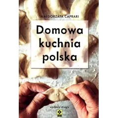 DOMOWA KUCHNIA POLSKA - Wydawnictwo RM
