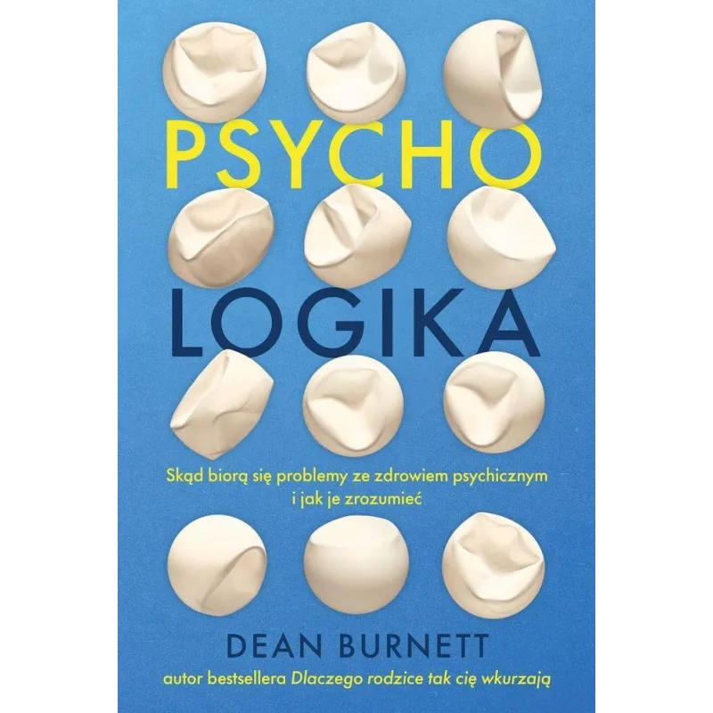 Psychologika Dean Burnett