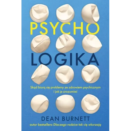 Psychologika Dean Burnett