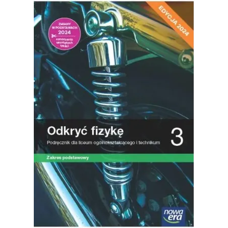 ODKRYĆ FIZYKĘ 3 PODRĘCZNIK DLA LICEUM I TECHNUKIM ZAKRES PODSTAWOWY