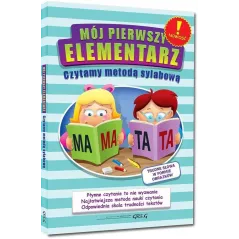 MÓJ PIERWSZY ELEMENTARZ. CZYTAMY METODĄ SYLABOWĄ - Greg