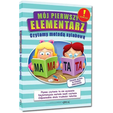 Mój Pierwszy Elementarz. Czytamy Metodą Sylabową