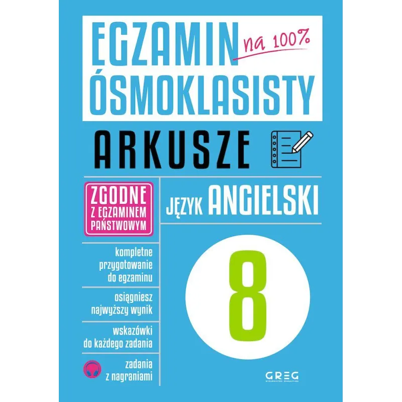 JĘZYK ANGIELSKI EGZAMIN ÓSMOKLASISTY - Greg
