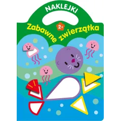 ZABAWNE ZWIERZĄTKA. NAKLEJKI 2+