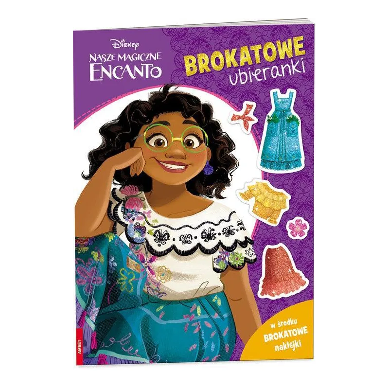 DISNEY NASZE MAGICZNE ENCANTO. BROKATOWE UBIERANKI