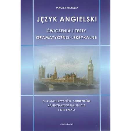Język Angielski Ćwiczenia I Testy Gramatyczno-Leksykalne