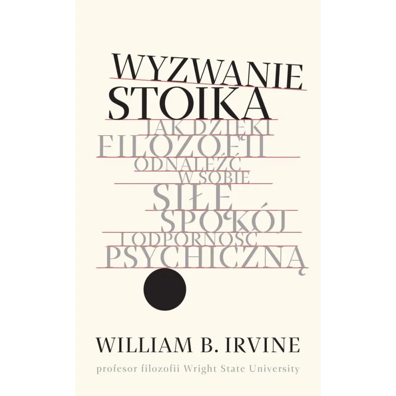 WYZWANIE STOIKA William B. Irvine - Insignis
