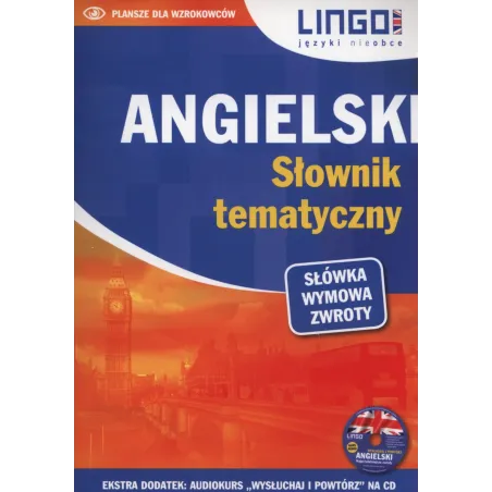 ANGIELSKI SŁOWNIK TEMATYCZNY +CD - Lingo