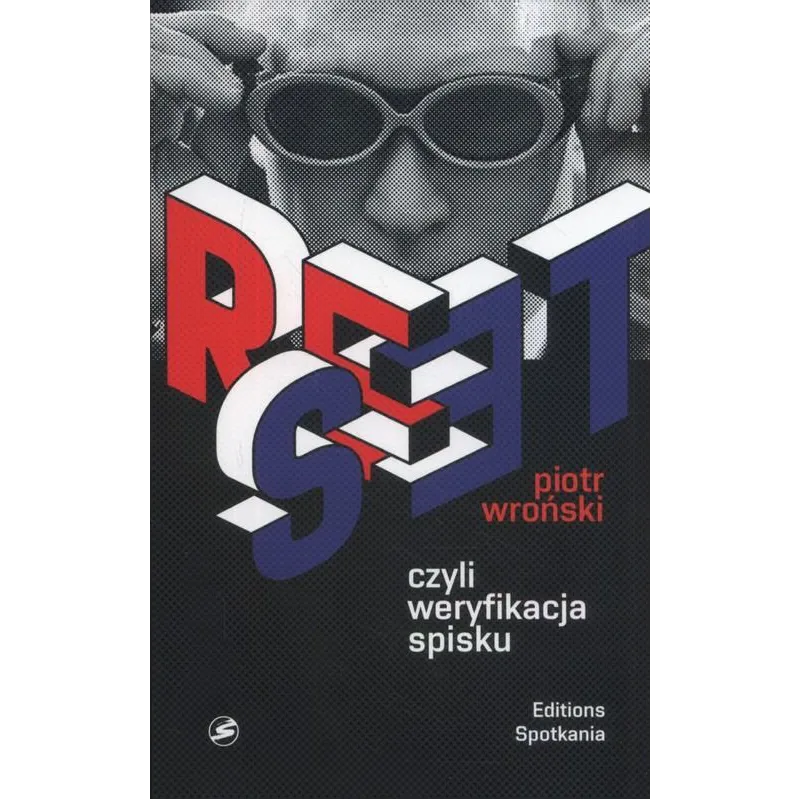 RESET CZYLI WERYFIKACJA SPISKU