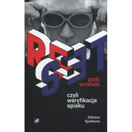 Reset Czyli Weryfikacja Spisku