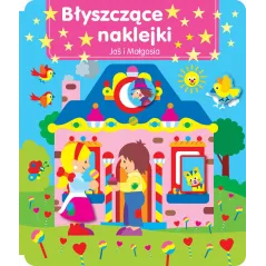 JAŚ I MAŁGOSIA. BŁYSZCZĄCE NAKLEJKI