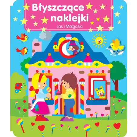 JAŚ I MAŁGOSIA. BŁYSZCZĄCE NAKLEJKI