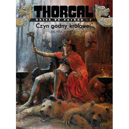 Czyn Godny Królowej.  Kriss De Valnor. Thorgal 3